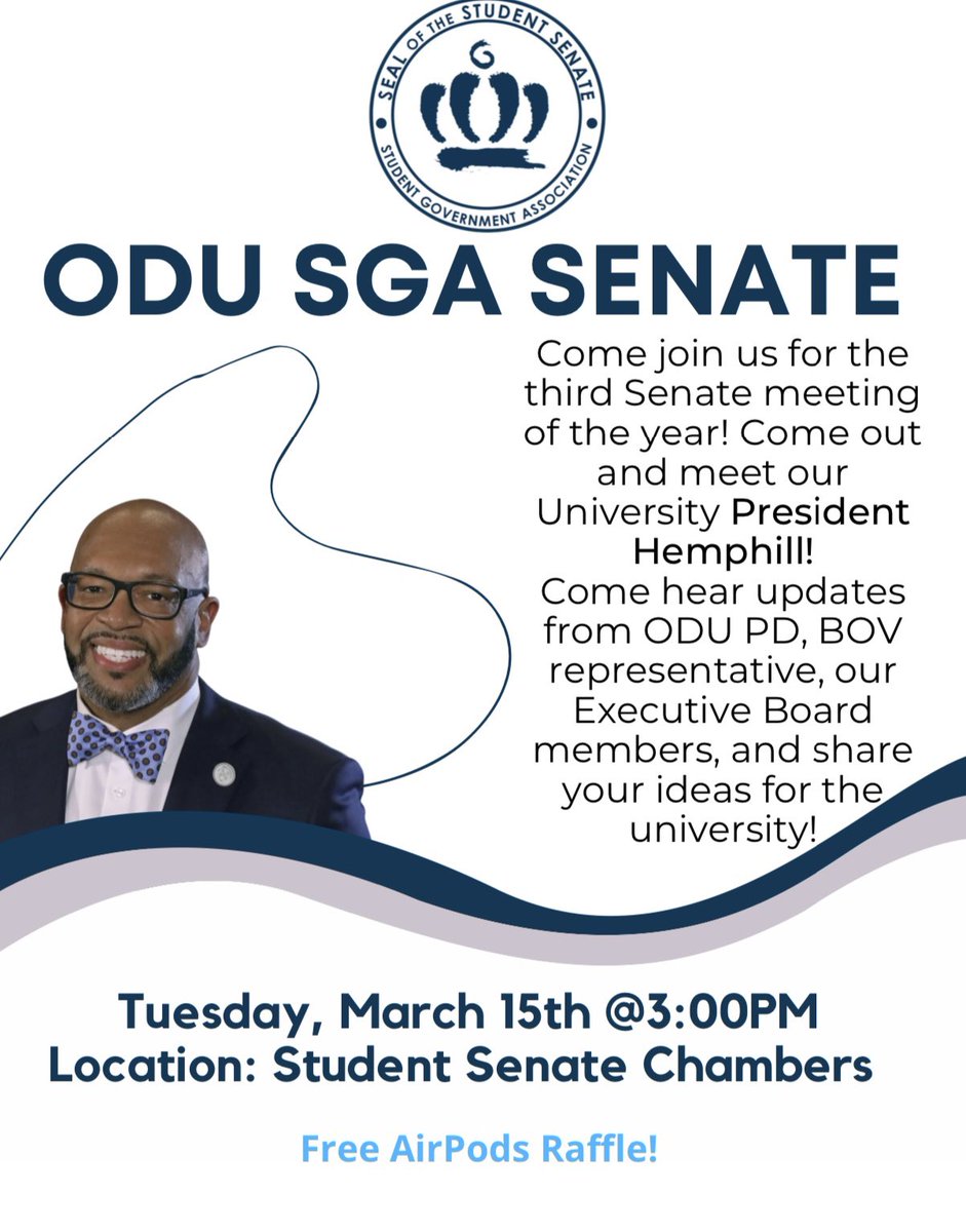 Hey Monarchs🦁! Come out and meet our university President Hemphill! Hear updates from ODU PD, BOV representative,and our executive board!

We will also have a FREE raffle for AIRPODS!

Tomorrow, Tuesday March 15th @ 3:00pm in the Student Senate Chambers! <a href="/ODUPD/">ODU Police Department</a> @ODUSEES