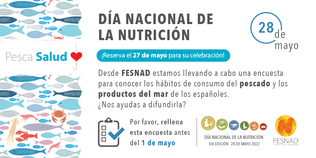 🚩“Día Nacional de la Nutrición”
Desde FESNAD estamos llevando a cabo una encuesta📋 para conocer los hábitos del consumo del Pescado y los productos del mar de los españoles🐟
 ¿Nos ayudas a difundirlo?💪

👉Rellena esta encuesta antes del 1 de mayo.🙏
👇
acortar.link/zMnel5