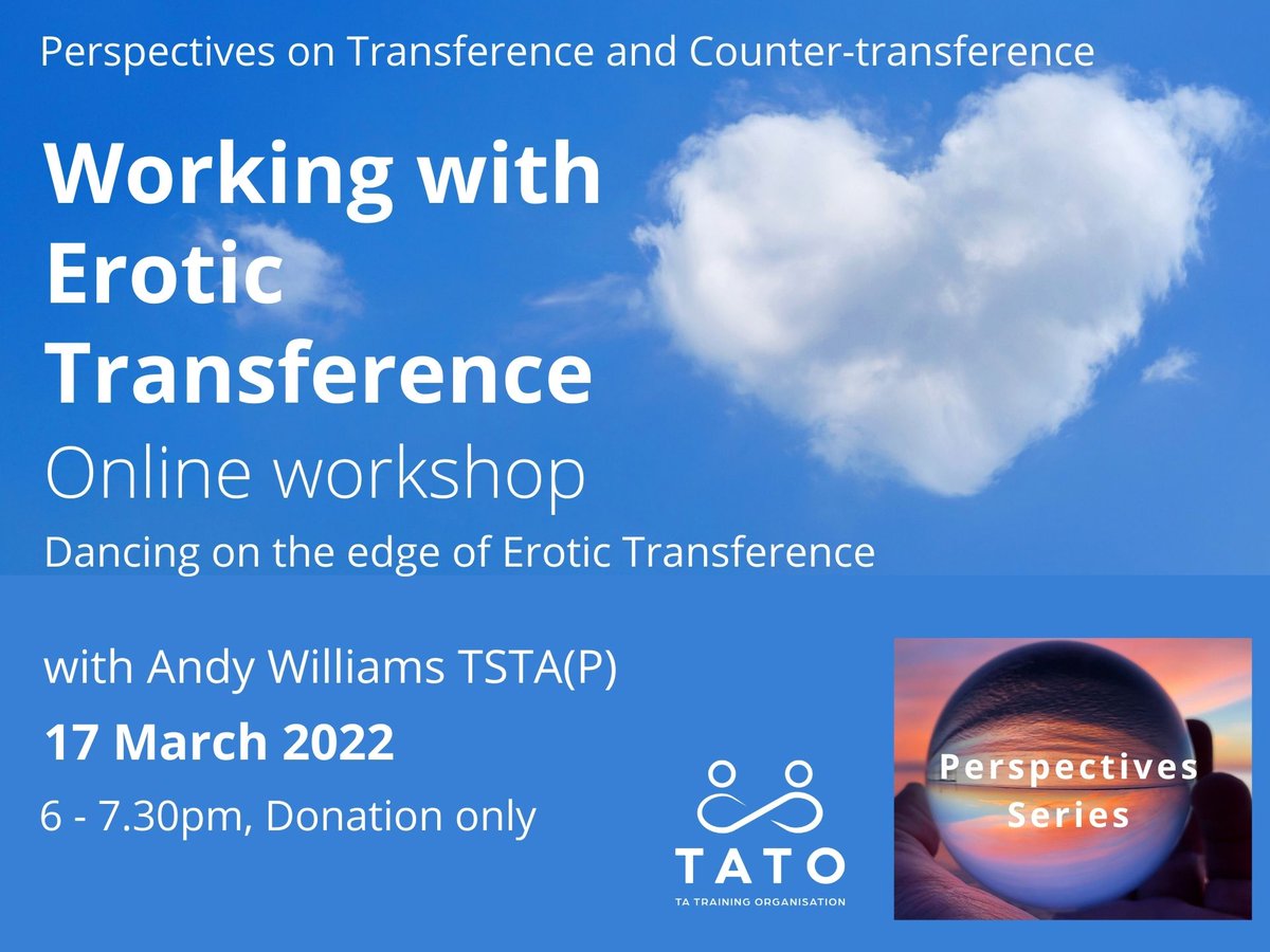tatraining_org's tweet photo. Join Andy Williams on his online seminar - Working with Erotic Transference - Thursday 17 March 6pm. Tickets are by donation too. #psychotherapy #counselling  https://t.co/81ke2A15h0 https://t.co/o0pXPR4Ia5
