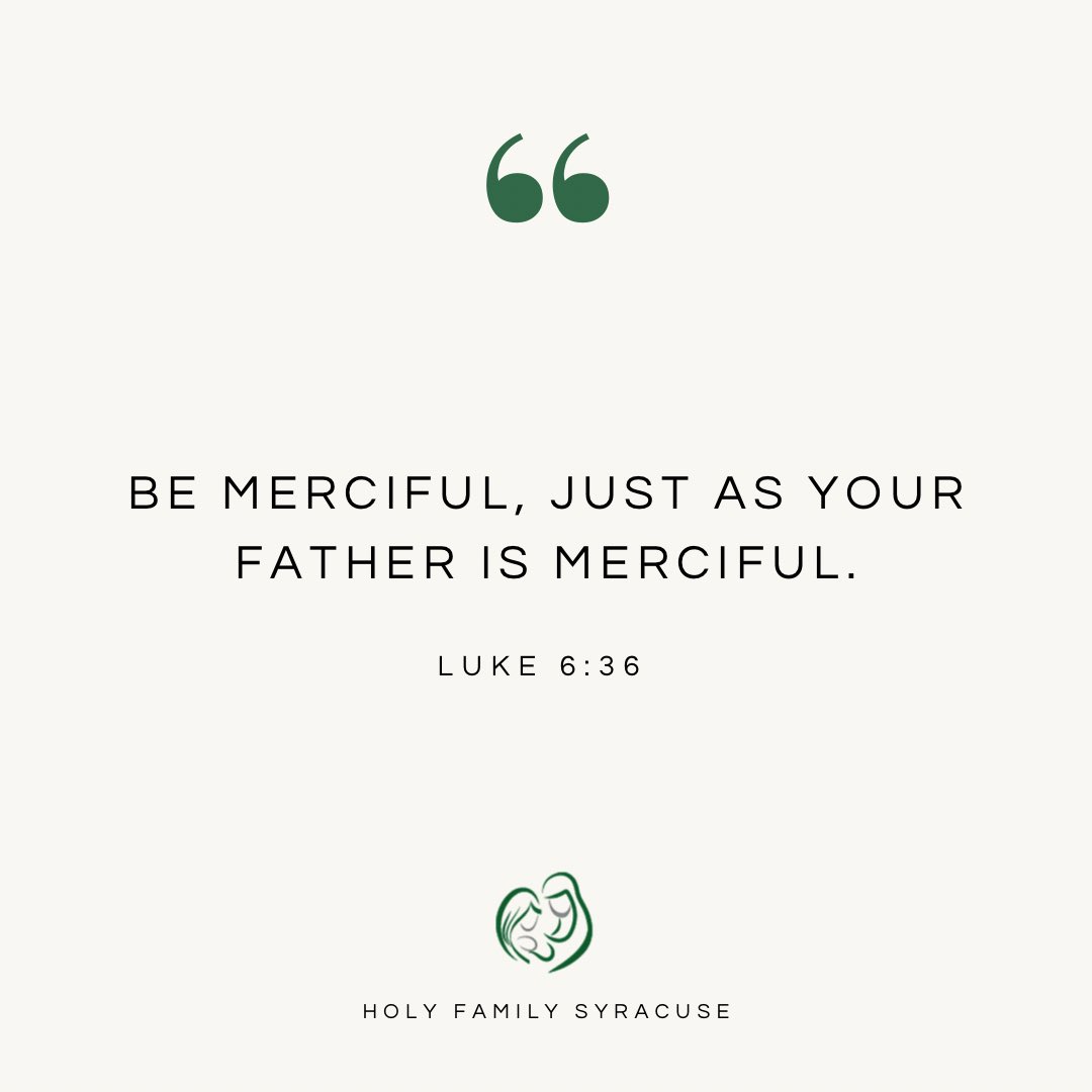 HolyFamilySyr's tweet photo. Gospel of the Day 😇

“Be merciful, just as your Father is merciful” - Luke 6:36

#scripture #verseoftheday #faith #mercy #god #love #jesus #gospel #catholic https://t.co/1a5dIf8eAx