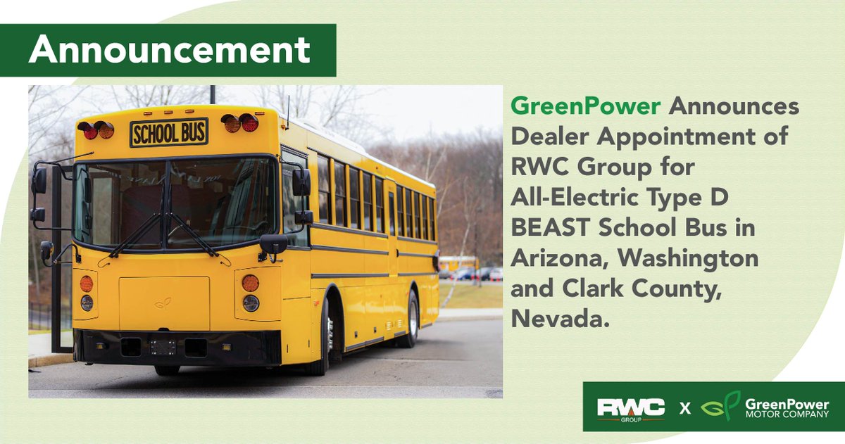 GreenPowerBus's tweet photo. #GreenPower is thrilled to announce @rwcgroup as a new dealer for its electric school bus, the BEAST! This agreement provides dealerships across AZ, WA &amp; Clark County, NV with at least 14 bus deliveries in the first year alone. Details here: https://t.co/lCNEWZrlF8 $GP $GPV #RWC https://t.co/uJzDBWc7dl