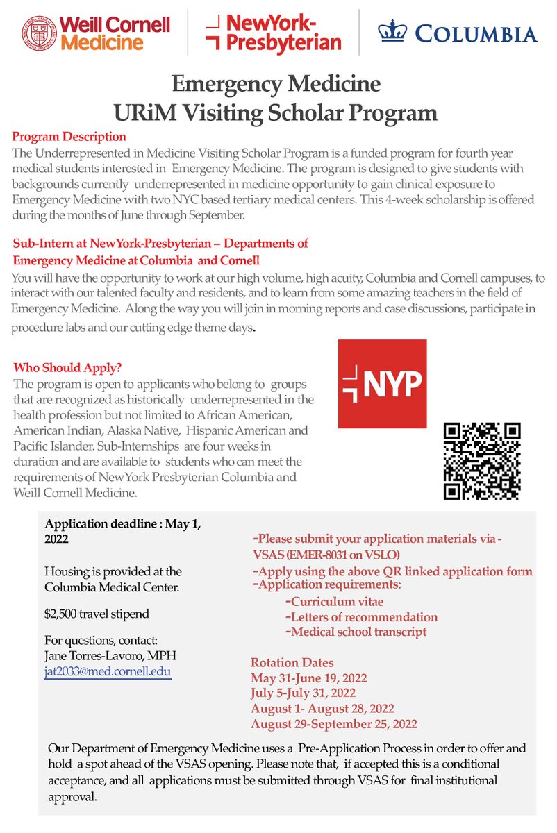 Emergency Medicine visiting elective in NYC (NYP-Weill Cornell-Columbia) with a $2500 stipend plus Housing at Columbia Medical Center for URiM applicants  
Application due May 01,22#EMbound#medstudents