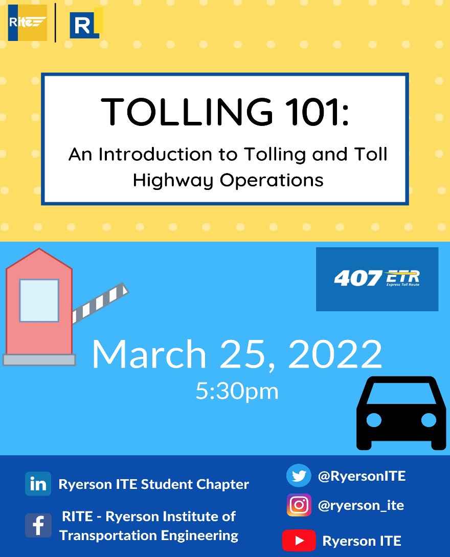 RITE is hosting a virtual seminar on Tolling 101 – An Introduction to Tolling and Toll Highway Operations presented by Shakir Hussein, a Director of Traffic and Planning at 407 ETR!

Date: March 25th, 2022
Time: 5:30PM to 6:30PM (EST)
Register here: forms.gle/7nn2ZPuX1HFiX3…