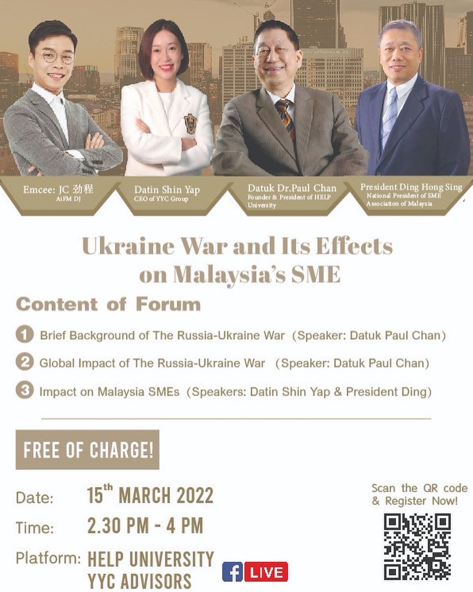 HELP Uni &amp; YYC Group will be signing an MOU. There will also be a forum on “The Russia-Ukraine War &amp; Its Effects on Malaysian SMEs"

Watch the live streaming on FB at 2pm, Tue 15 March 22
lnkd.in/gTYsD248 
#HELPUni #YYC #RussiaUkraineConflict #RussiaUkraineCrisis