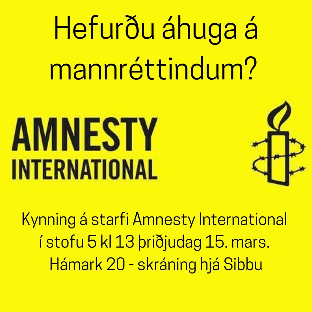 Hvetjum öll til þess að mæta á kynningu á Amnesty International í stofu 5 á morgun kl. 13. Þið þurfið að skrá ykkur hjá Sibbu!

#vaskólinnokkar #mannréttindi