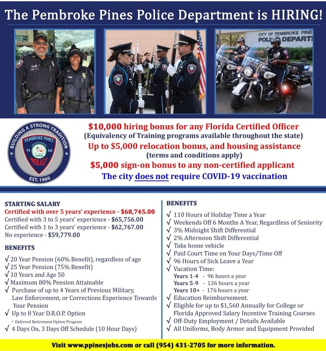 SchoolofJustice's tweet photo. Pembroke Pines PD is #HIRING, hurry up and apply - $10,000 sign on bonus for certified police officer and $5,000 sign on bonus for NON certified police officer. To apply visit:  https://t.co/M8tRdljklR https://t.co/8BCsy7IcAY
