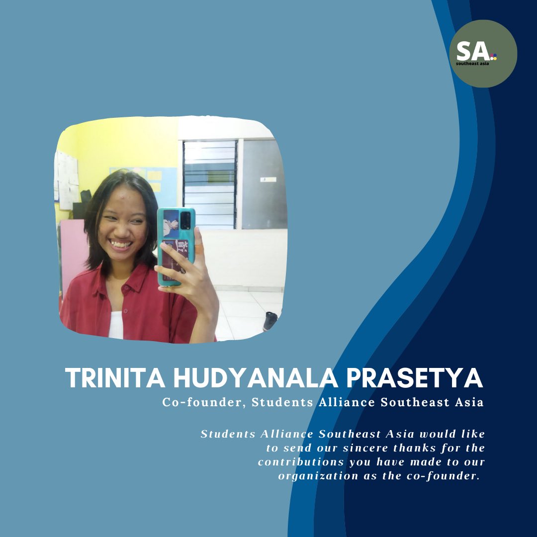 saseasia's tweet photo. We, Students Alliance Southeast Asia would like to extend our sincere thanks to our co-founder, Trinita Hudyanala Prasetya for her contributions and service to our organization.
#sasea https://t.co/xVuMoF6r4z