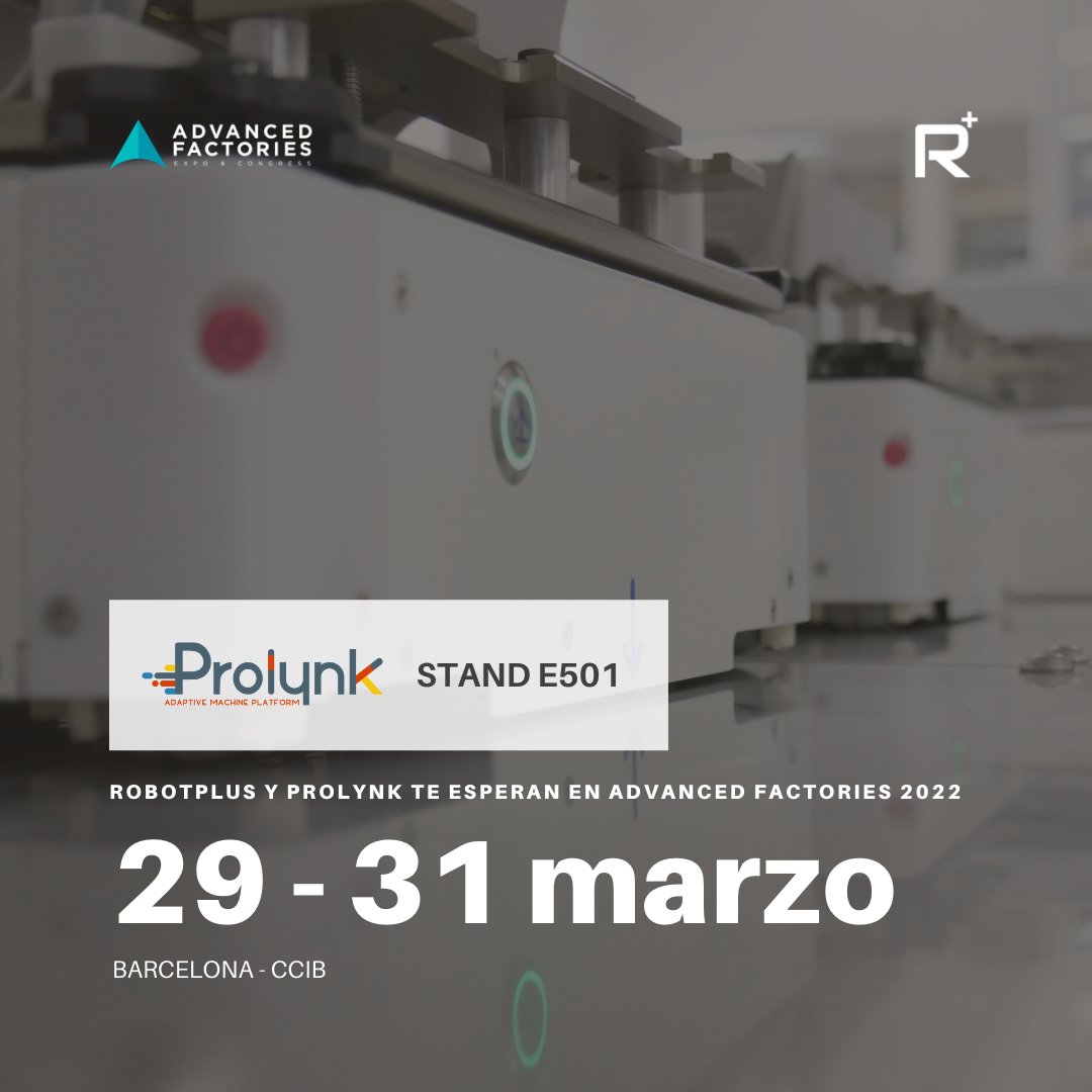ROBOTPLUS's tweet photo. Te esperamos dentro de dos semanas en @AdvanFactories donde estaremos acompañando a #prolynk del 29 al 31 de marzo, stand #E501.
Descubre todas las soluciones para volver las líneas de montaje más flexibles y ofrecer un valor fuerte para soportar la industria en nuevos cambios. https://t.co/iocXhOB6U5