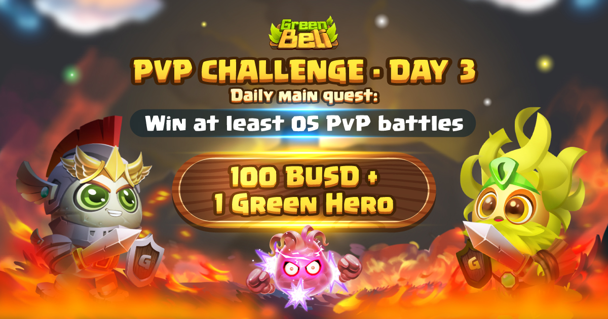 Green_Beli's tweet photo. 🎁 100 BUSD + 1 Green Hero for 01 lucky winner

1. Win at least 5 PvP battles
2. Retweet this post
3. Comment:
- Screenshot of your leaderboard
- Tag 3 big Endorsers (KOLs) with hashtags #GRBE #GreenBeliPvPChallenge

Read more: https://t.co/kR8SmbEYJr https://t.co/zn7CFCYkJm