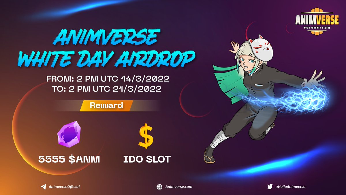 🔥#ANIMVERSE 5555 $ANM WHITE DAY AIRDROP

Prize pool: 5555 $ANM &amp; IDO slots

Time: 2 PM UTC 14/3/2022 - 2 PM UTC 21/3/2022

Complete as many tasks as possible to earn your #ANM NOW: gleam.io/5QB5Q/animvers…

DETAIL: animverse.substack.com/p/animverse-55…
#airdrop #NFT
