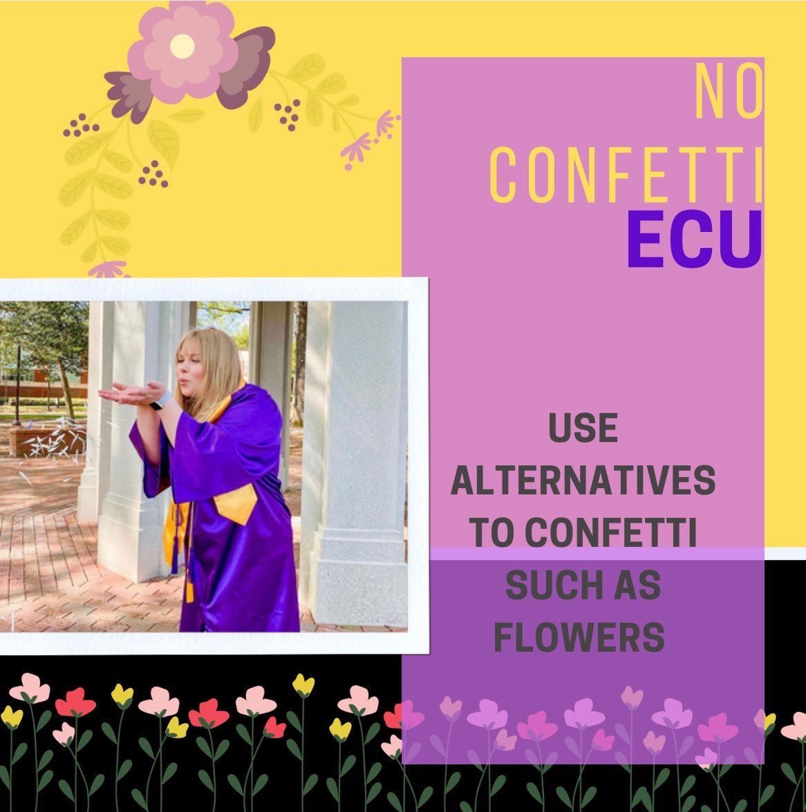 no_confetti_ecu's tweet photo. Happy Monday!! As we get closer to graduation that means more graduation pictures!! Let’s spread the awareness of alternatives like throwing flowers to our seniors and local photographers! #ecusustainability #ecu #gogreen #noconfetti https://t.co/0oPbryn42A