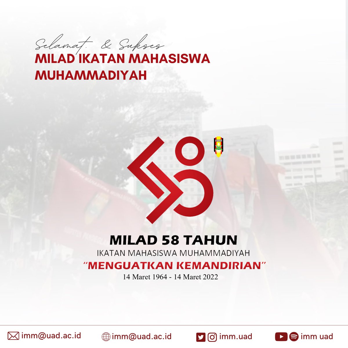 imm_uad's tweet photo. Selamat Milad ke 58 Tahun Ikatan Mahasiswa Muhammadiyah. Semoga semakin jaya!! Mari membumikan gerakan, menguatkan kemandirian. https://t.co/nu48ipr8C3