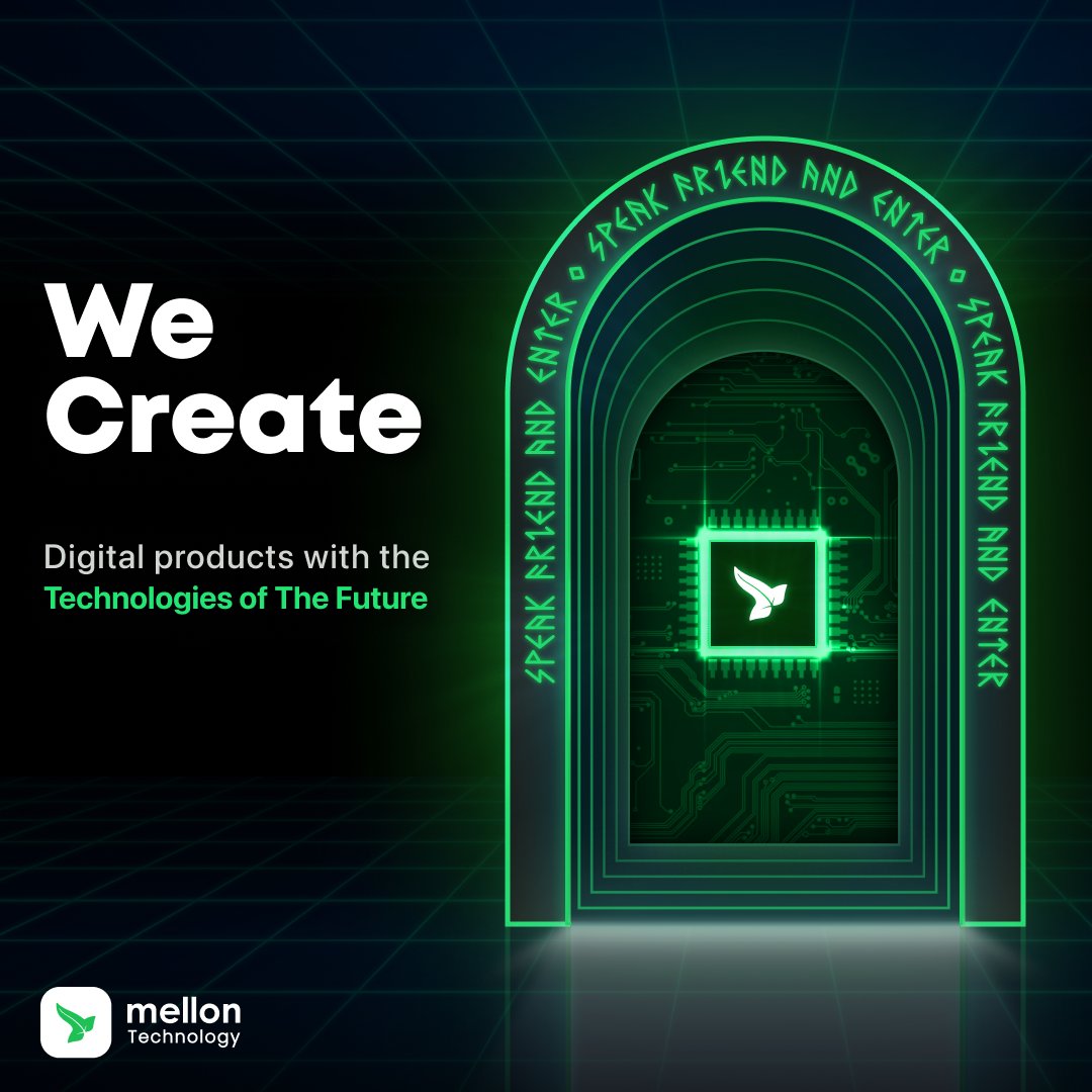 We create digital products with the technologies of the future. 👨🏻‍💻👩🏻‍💻

Speak friend and enter.🚪

Mellon online! 👊🏻

#mellon #mellontechnology #mellonapps #mellonproducts #melloners #mellonteam #riseofmellon #technology #web #ios #android