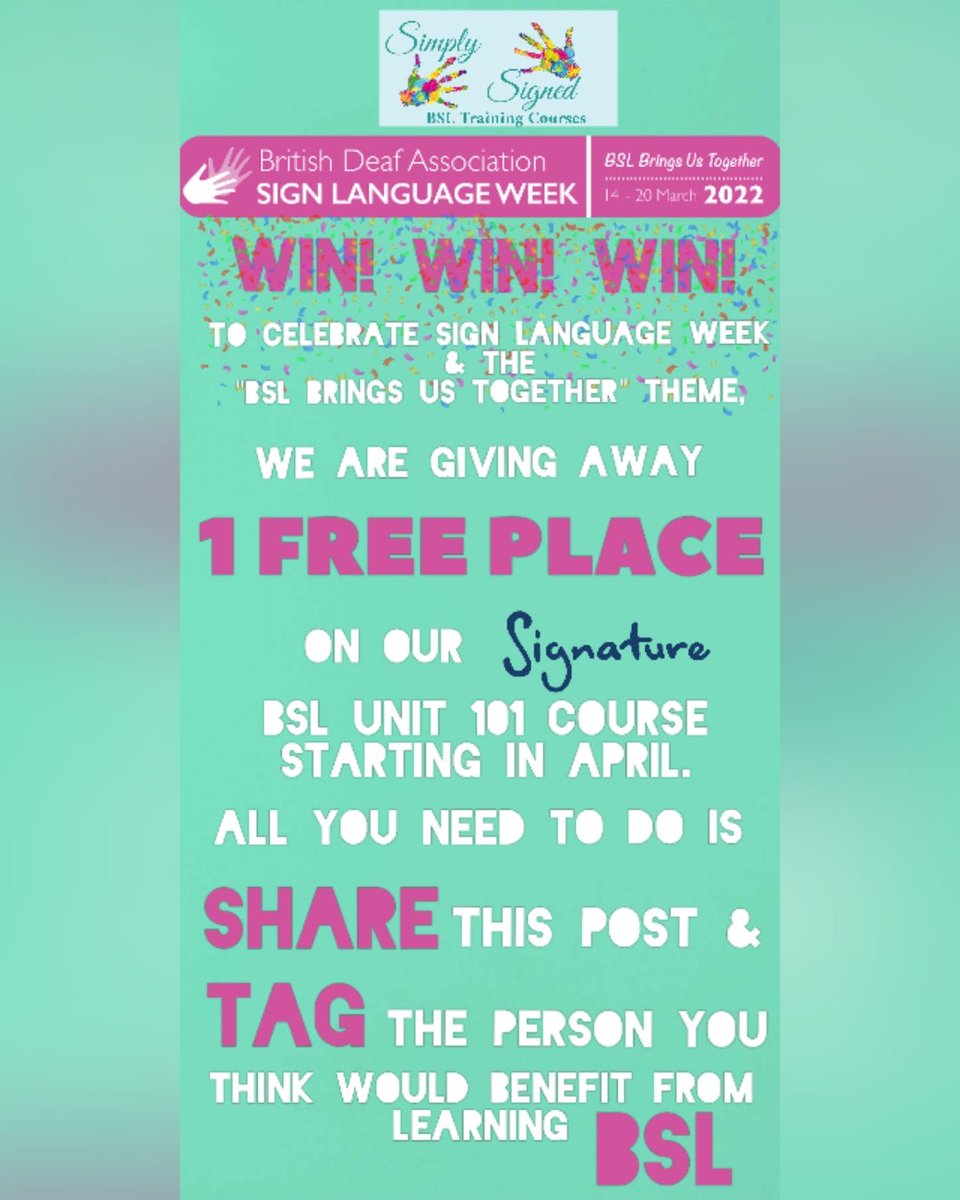 simplysignedbsl's tweet photo. Competition ends  12 NOON on 21st March. 

Course will run on Tuesday evenings,  6-7pm via Zoom for 10 weeks.

Winner will be announced after the competition ends. 

Prize does not include exam.

#SignLanguageWeek  #BSLBringsUsTogerher #Signature #Deaf #BSL https://t.co/GZRh26HLIM