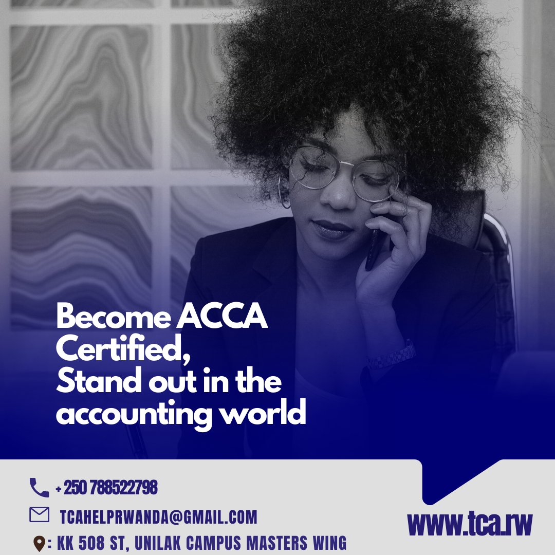 TcaRwanda's tweet photo. In-Class & Online Training By Full-Time ACCA Certified Trainers With Industry Experience. Talk to us on +250788522798.
#TCARwanda #ACCAqualifications #financialserviceprovider #RwOT https://t.co/cohMzsLjv9