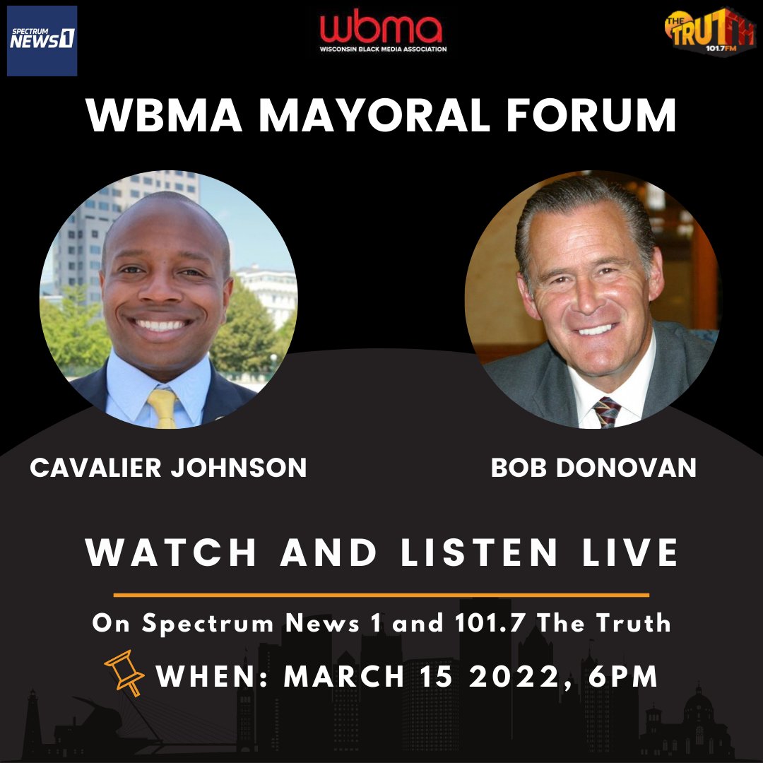 1017TheTruth's tweet photo. Tune in tomorrow, March 15th at 6pm, as Cavalier Johnson and Alderman Bob Donovan will go head to head in a Mayoral Debate Forum presented by Wisconsin Black Media Association. Watch on Spectrum News 1 Wisconsin and Listen on 101.7 The Truth!

Download Truth App Now! https://t.co/6GMIUoYIlX