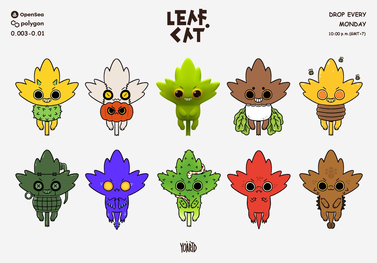 ✨NEW DROP✨
LEAFCAT #191-#200🍁
My new drop will be release on 14/03/2022 at 10:00p.m.(GMT+7)😘
on POLYGON👾

Check out my work at : 
opensea.io/collection/lea…

#LEAFCAT #LEAFCATGANG #NFT #NFTCommunity #NFTthaiartist #NFTThailand #polygon #opensea #polygonNFT #NFTJapan