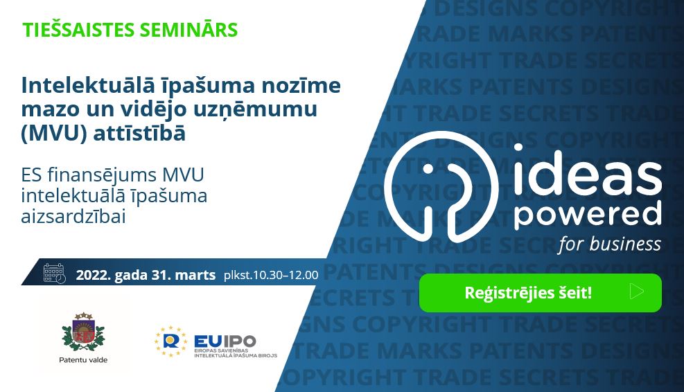 Patentu_valde's tweet photo. 📊Patentu valde un @EU_IPO  aicina apmeklēt izglītojošu semināru “Ideas Powered for Business”,  Zoom,31. martā no pl. 10:30-12:00. 
Tēmas: 
▶️MVU fonds
▶️Uzņēmuma pieredzes stāsts par MVU fonda atbalstu  
▶️''Easy Filing''
📝Reģistrācija un darba kārtība- https://t.co/BsqcyWN8YR https://t.co/zOmSIpM1vF