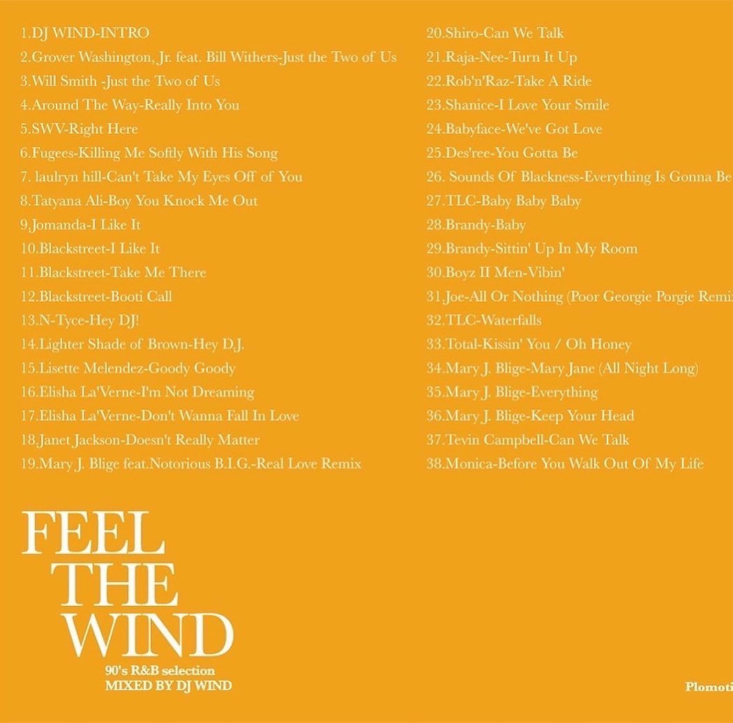 DJWIND1003's tweet photo. 【FEEL THE  WIND-90's R&amp;B Selection-】
2022.3.21自身数年振りにMIXCDをリリースします！
シリーズ第一弾はYOUTUBEで再生数、チャンネル登録数の増加のきっかけとなった90's R&amp;Bの名曲の数々をMIX！BASESHOP,THIRD店頭にて販売致します！ https://t.co/uPLHFjAl2F