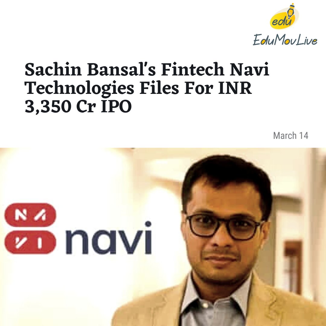 #IPOAlert Navi Technologies has filed its DRHP ( Draft Red Herring Prospectus) with SEBI to raise INR 3,350 Cr through an IPO.
#ipo #startup #startupipo #Edumovlive #Latest #LatestNews #trending #SachinBansal