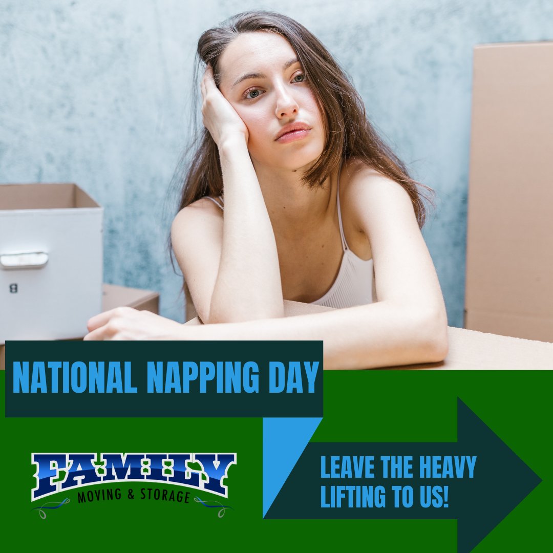 StorageFamily's tweet image. Today is National Napping Day! Moving is an exhausting and time-consuming task. Enjoy a nap in your new home after we move you in! 💤