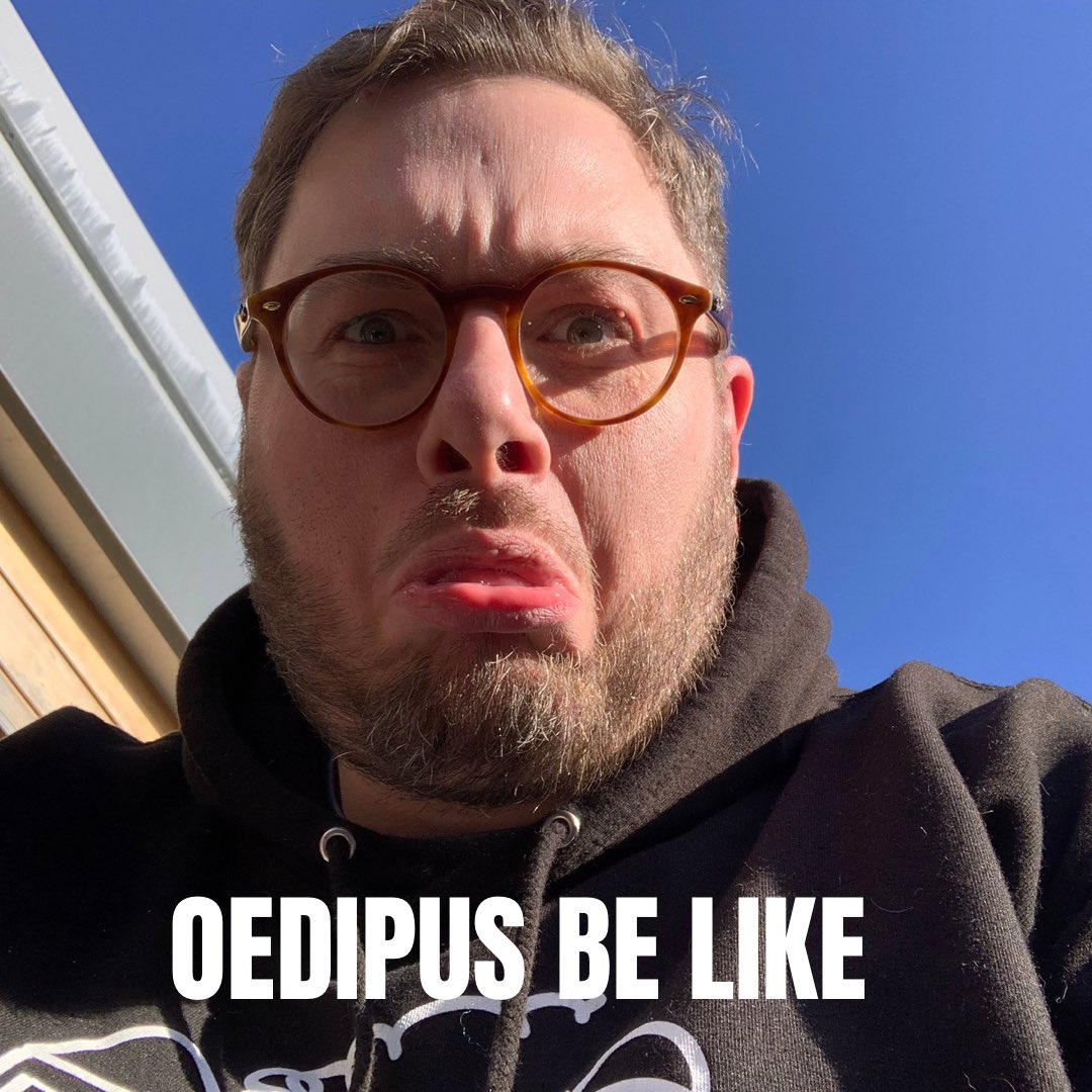 jasmine_elmer's tweet photo. @CSMFHT one for you! #classicstwitter #greekmyth #oedipus #memes #memeoftheday #justforthelols #letsgoviral #classicalmeme https://t.co/h2JWzUTq4h