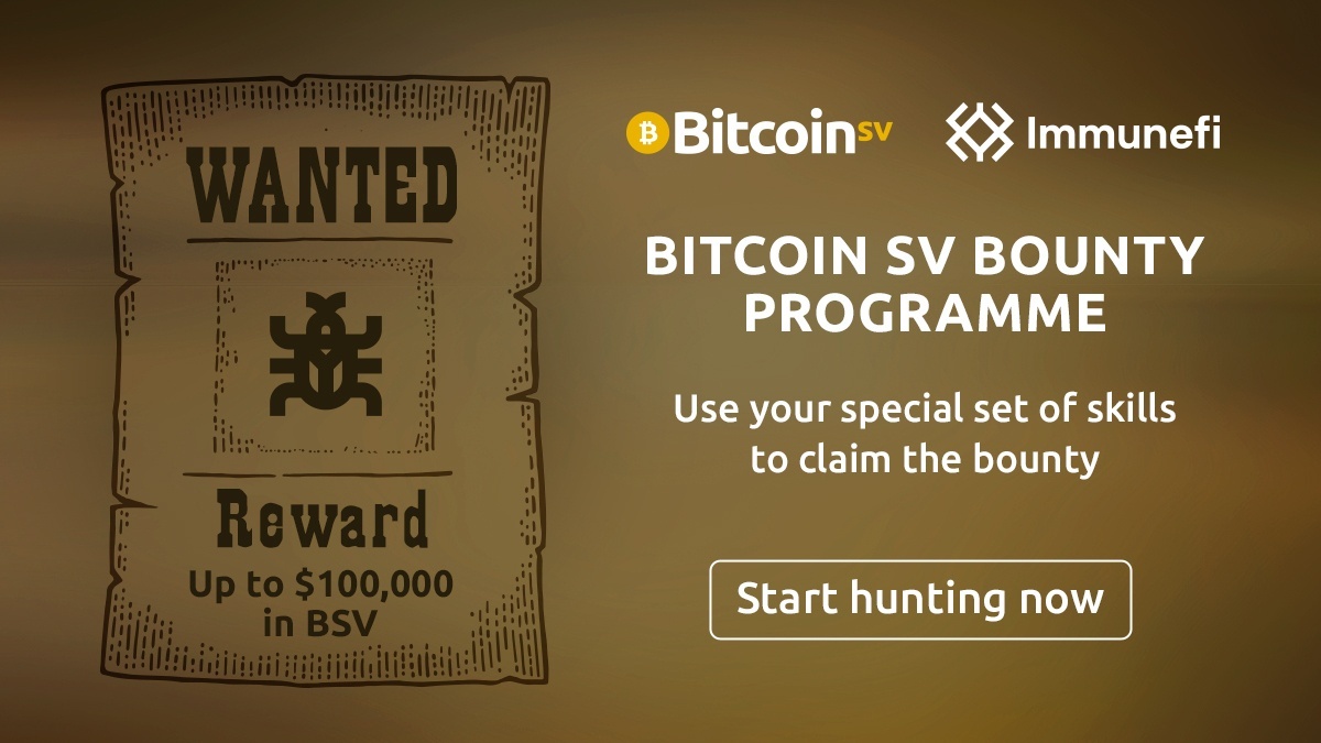BSVAssociation's tweet photo. Put your #bountyhunter skills towards improving the #BitcoinSV #blockchain and you could earn a reward of up to $100,000: https://t.co/8t9bPu4Wa1
#BSVBugBounty #BugBounty #BlockchainBounty #BitcoinBugBounty https://t.co/gdo4eiRsOh