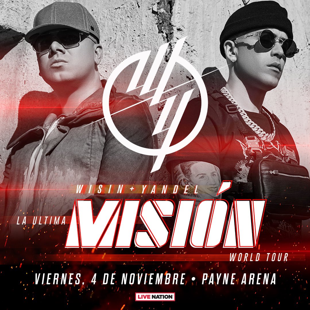 🚨Ya es official Wisin Y Yandel regresan a Hidalgo for the last time 🚨

No te pierdas a Wisin y Yandel por ultima vez juntos, en su gira La Ultima Misión este 4 De Noviembre ! ¡Boletos a la venta este viernes 18 de marzo @ 11 EST 10 am local en paynearena.com!