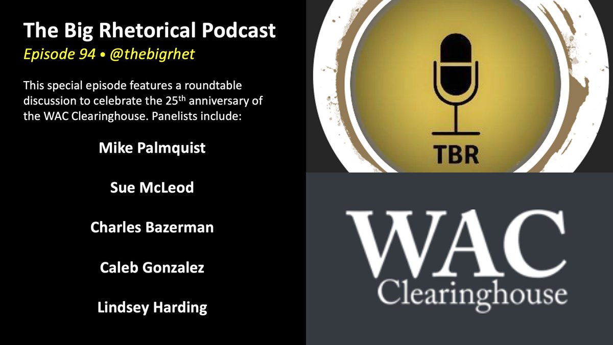 thebigrhet's tweet photo. Hey! Episode 94 is live now: https://t.co/KtD0tMeafK. This special #podcast features a roundtable discussion to celebrate the 25th anniversary of the @WACClearingHous with: 

@m_palmquist
Sue McLeod
Charles Bazerman
Caleb Gonzalez
Lindsey Harding

#teamrhetoric #AcademicTwitter https://t.co/TRl5RhEOhV