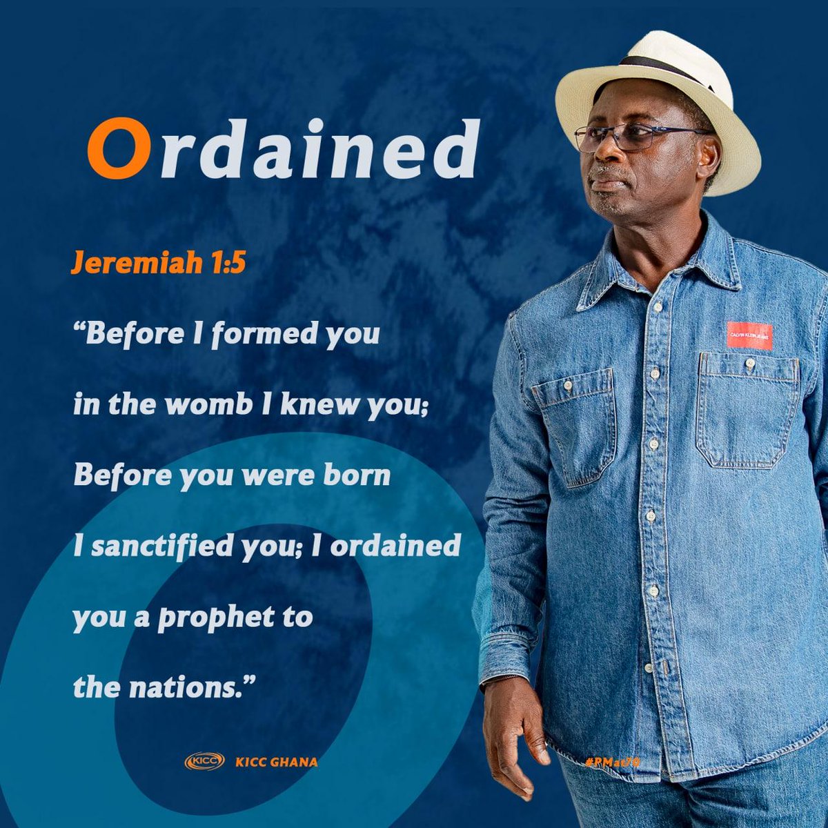 kiccghana's tweet photo. Before I formed you in the womb I knew you;
Before you were born I sanctified you;
I ordained you a prophet to the nations.
Jeremiah 1:5
#PMat70 #PastorMatthewAt70
#YearOfTakingOver #RaisingChampions
#kicccelebrates #MotivationMonday https://t.co/fTAQzaXJ21