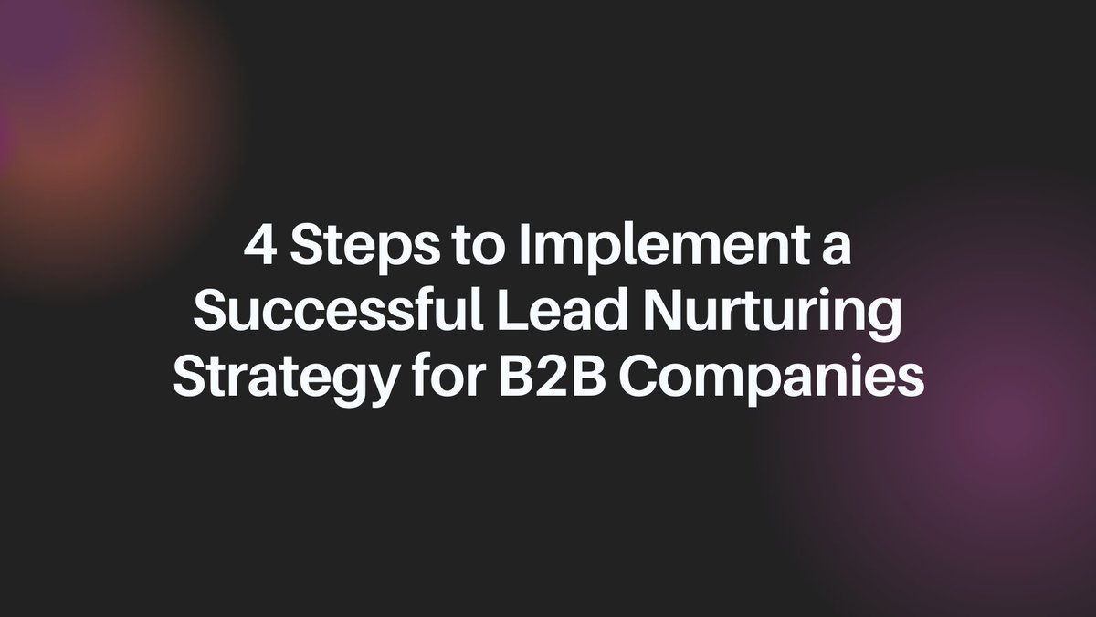 The ultimate goal of an inbound marketing strategy is to attract potential leads. But what happens once you have those leads at your digital doorstep? Check out our latest blog for 4 steps to implement a successful B2B lead nurturing strategy bit.ly/3tRJ96m.