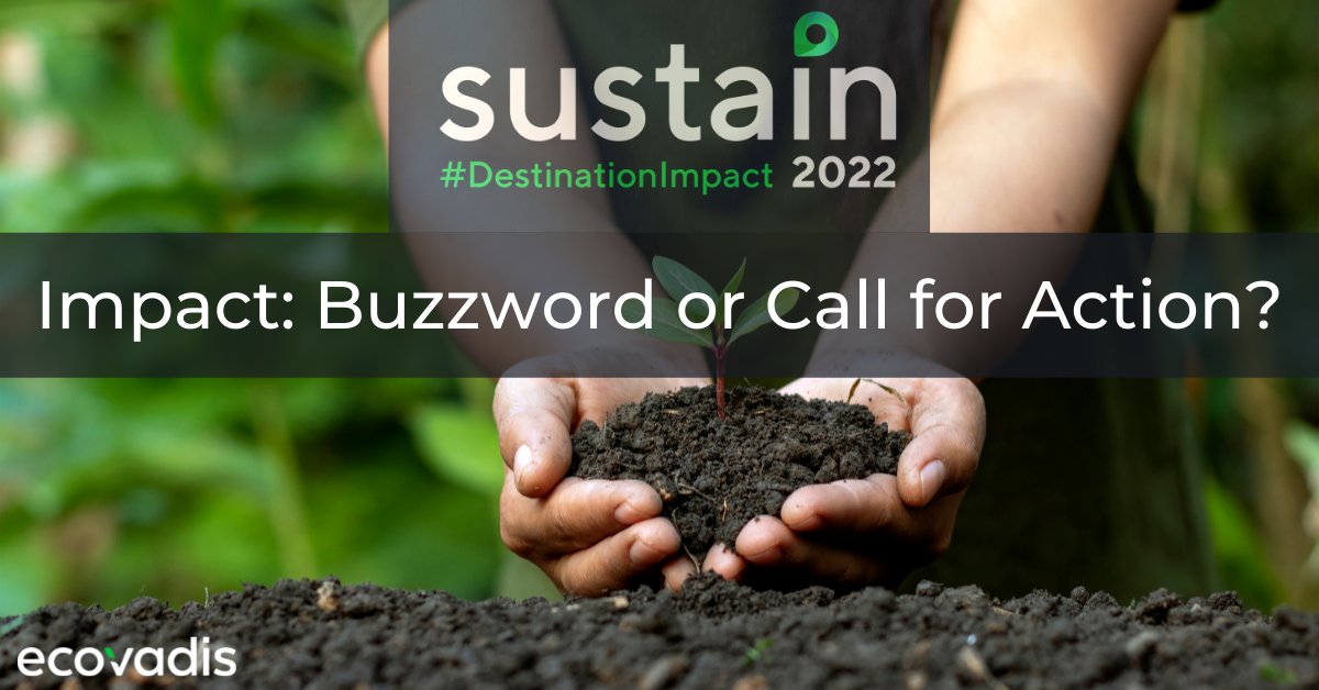 ecovadis's tweet photo. Watch now at #Sustain2022: Industry experts from @EPA, @Contentsquare, @Conferenceboard  discuss the concept of #impact - is it just a buzzword, or is it a call for action? Tune in the hear their thoughts on #DestinationImpact. https://t.co/zLHYTvoebZ https://t.co/FoDAoWR8Uz