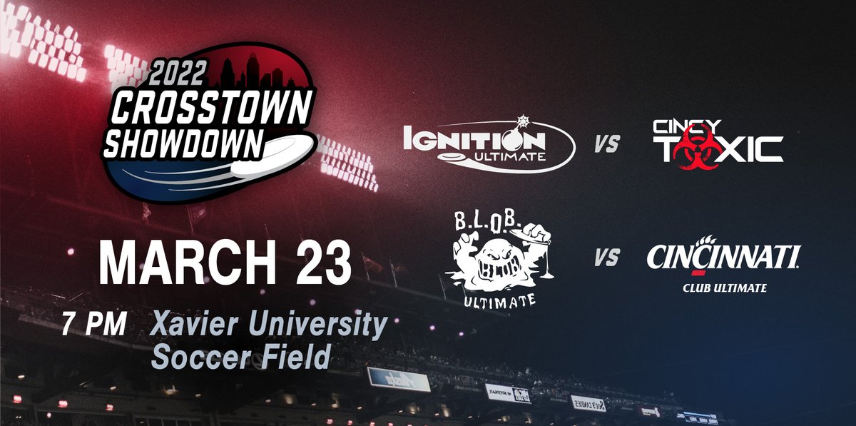 cincyultimate's tweet photo. The XU vs UC CROSSTOWN SHOWDOWN returns! 🚨

📅 Weds, March 23
XU Ignition vs UC Toxic, 7pm
XU BLOB vs UC, 8:45pm

📍Xavier University Soccer Field on XU Campus
Free admission, concessions available
@BLOB_Ultimate @XUignition @UC_WUltimate @UCUltimate 
#cincinnatiultimate https://t.co/2iSBdkNItQ