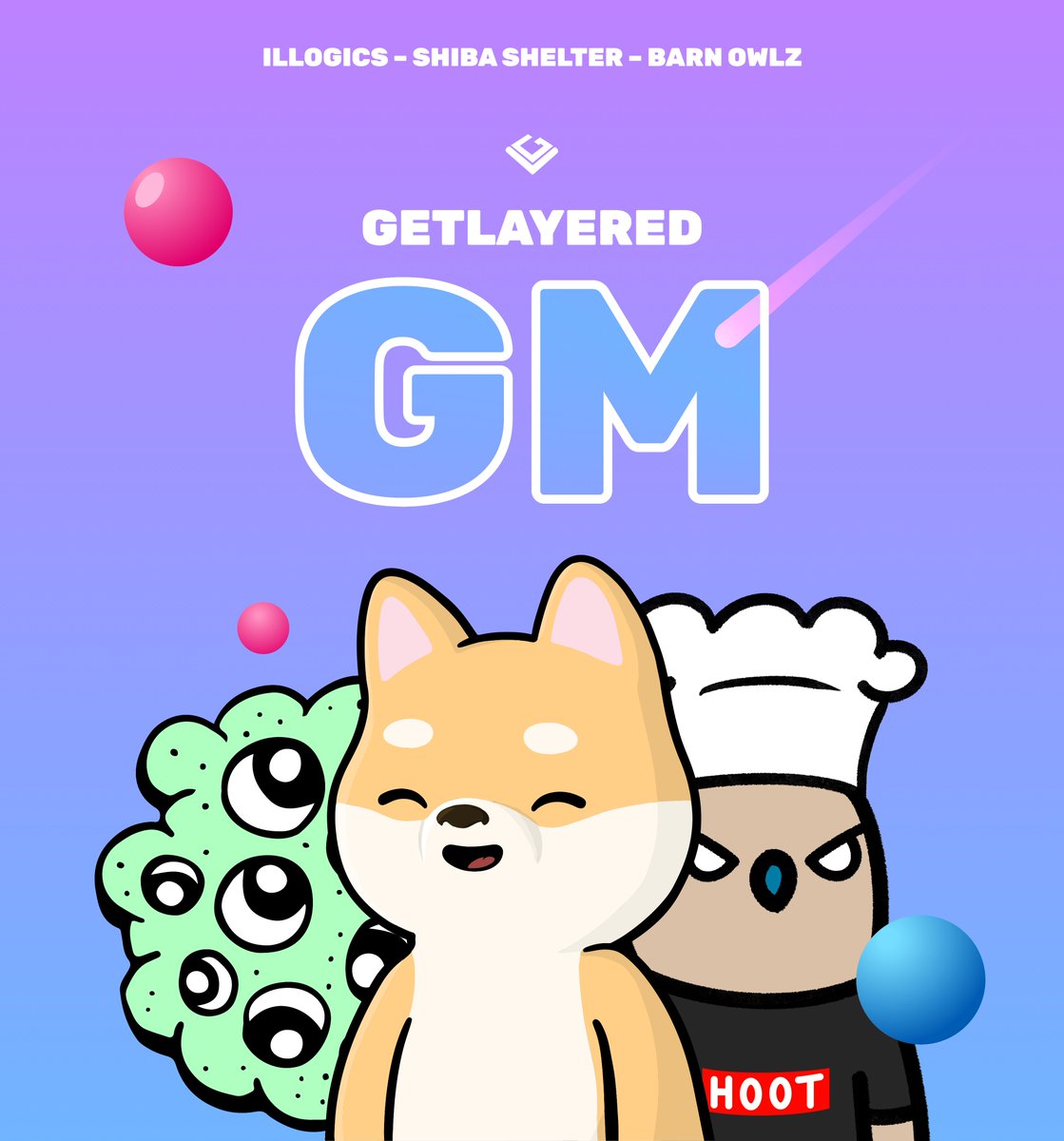 GetLayeredNFT's tweet photo. gm to @illogics 👾, @ShibaShelterNFT 🐶, @BarnOwlzNFT 🦉, and everyone showing us tremendous support! #GoGetLayered 🛸

Leading application for building banners powered by your favorite NFT projects. https://t.co/30duGELEbg