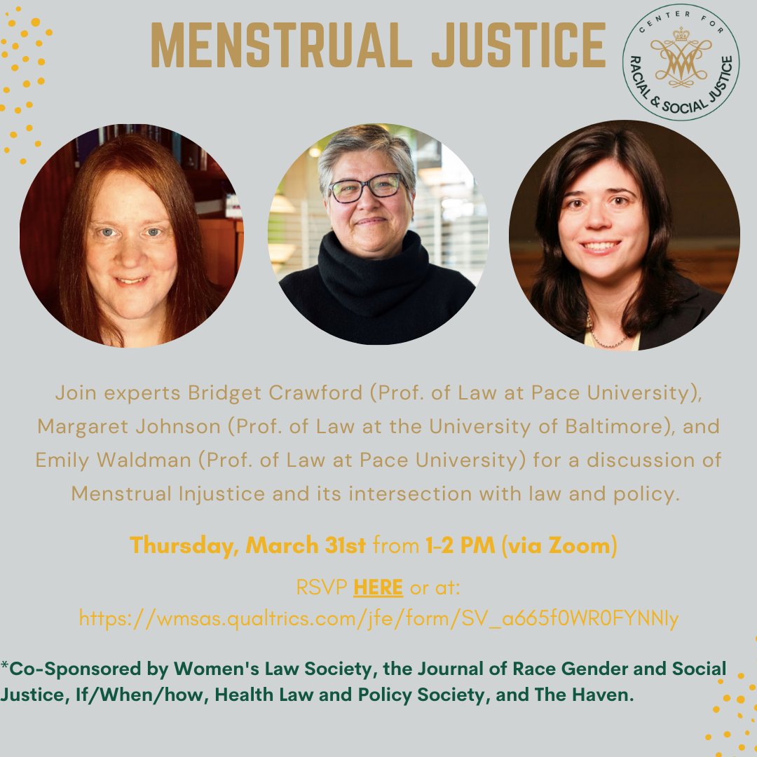 Join experts Bridget Crawford, Margaret Johnson, and Emily Waldman for a discussion of Menstrual Injustice and its intersection with law and policy. 

RSVP here: wmsas.qualtrics.com/jfe/form/SV_a6…