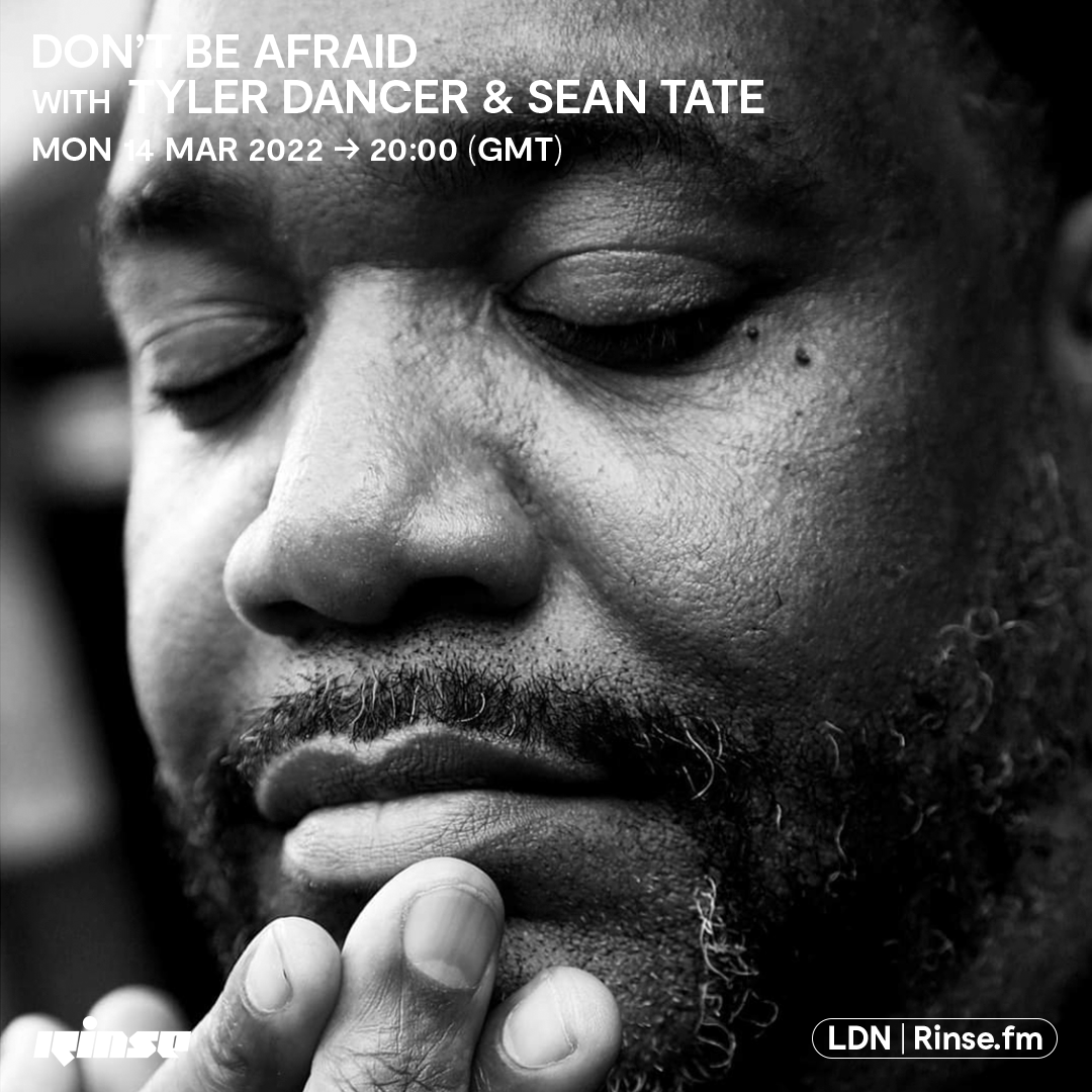 RinseFM's tweet photo. Up at 8PM it's @dontbeafraid with #TylerDancer & #SeanTate on https://t.co/Q0ed1kLtwe + 106.8FM
#RinseFM https://t.co/Mrauf2u6tc
