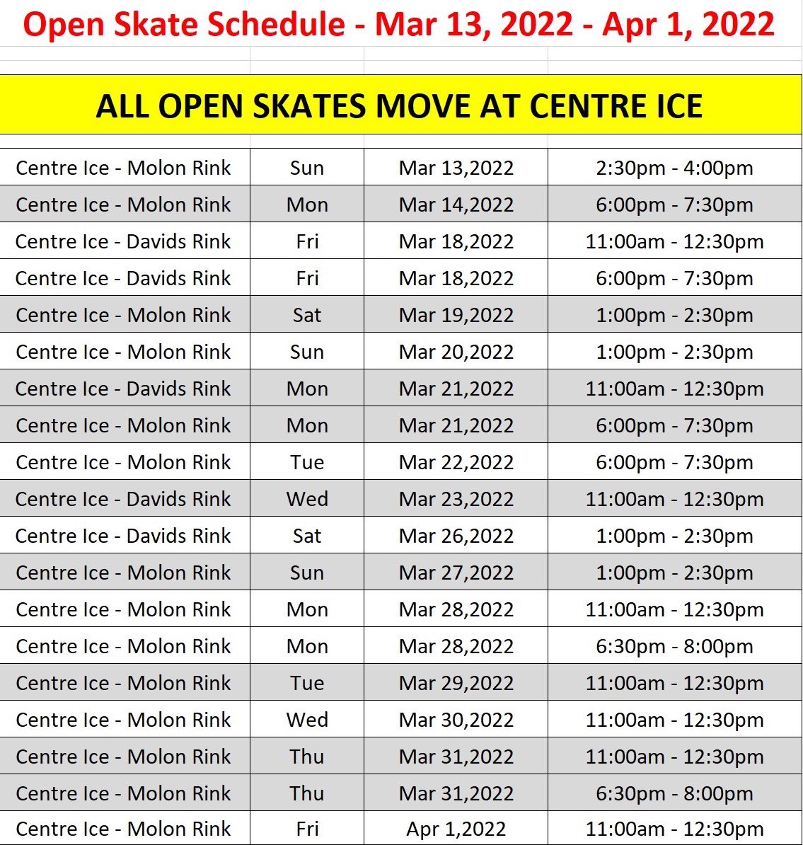 Open Skates have moved to <a href="/CentreICEArena/">Centre Ice Arena</a>. Here’s the schedule until 4/1/22.