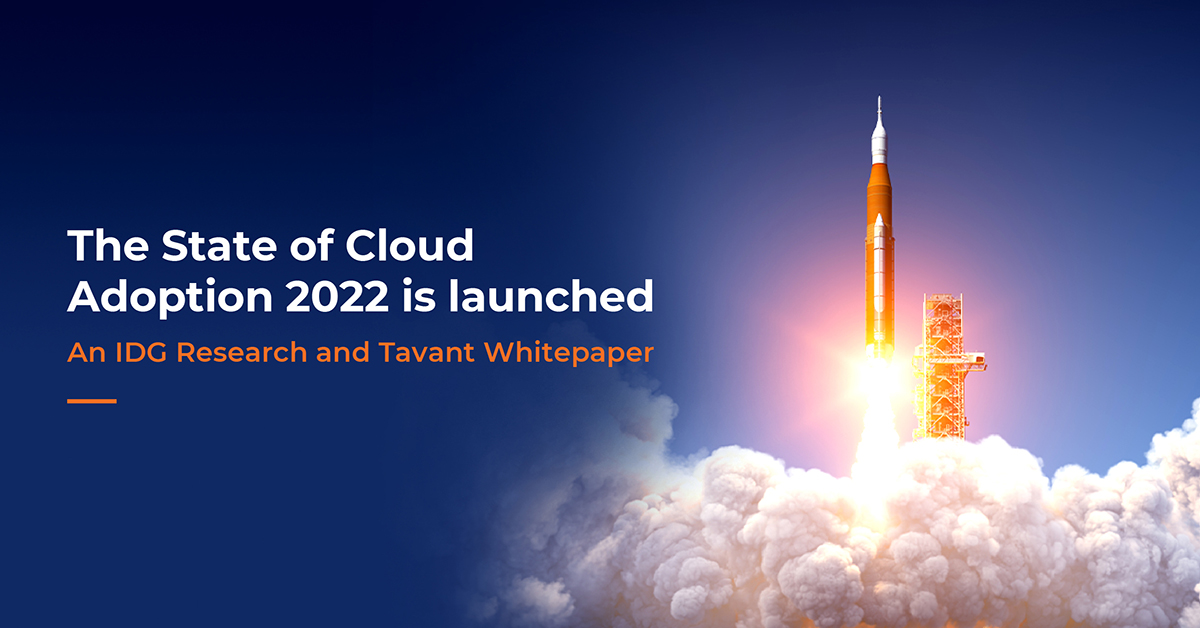 Tavant's tweet image. The whitepaper presents a fact that all businesses plan to augment cloud over the next 12-18 months and use new tools, services, and solutions from CSPs for their ‘enterprise systems’. Save your copy here - bit.ly/3i8D9B0 
#Cloud, #IDGResearch, #Evolvx