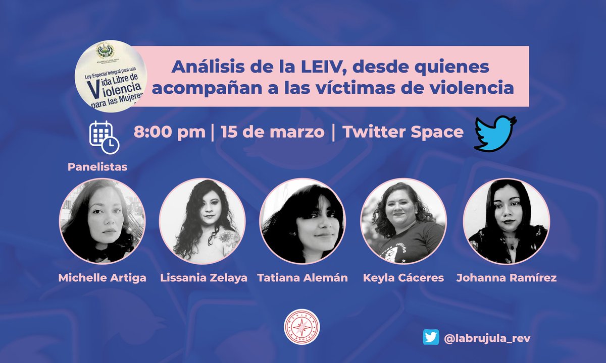 labrujula_rev's tweet photo. Este martes hablaremos con integrantes de @majesemputadas, @AmoralesCole, @_SSPAS sobre la #LEIV desde las experiencias acompañando víctimas de violencia. 

📍https://t.co/5tRURC4D4D https://t.co/ExcHFEgJSK