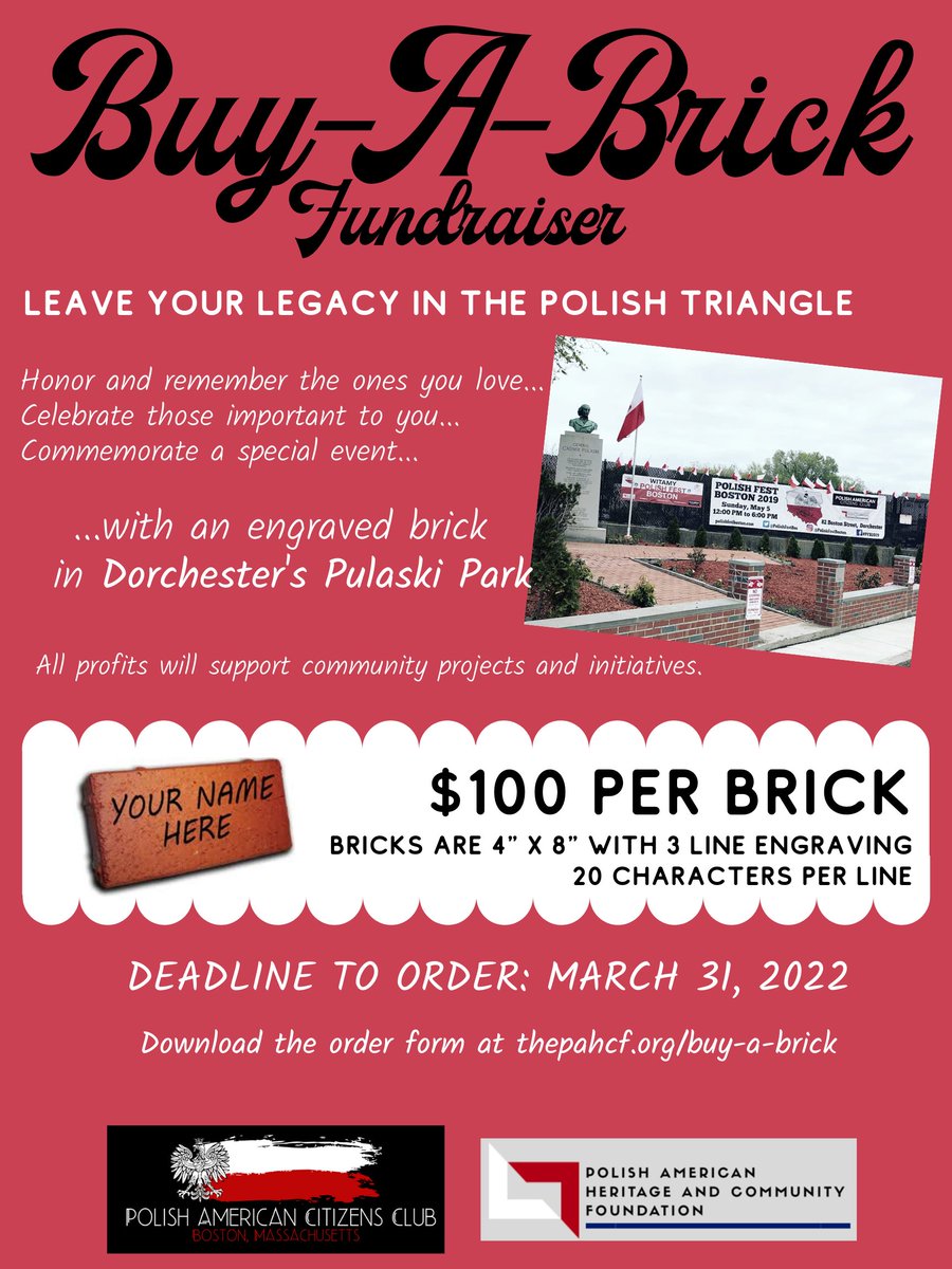 PolishClubBos's tweet photo. Leave your legacy in the #PolishTriangle

Buy a brick for Pulaski Park and help raise $$ for scholarships through the @thepahcf 

Deadline to order is 3/31, Bricks installed by @PolishFestBos on 5/15 https://t.co/DuX19qskd9
