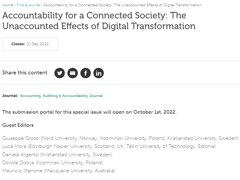 If you're researching the impact of #DigitalTransformation, don't miss this call 4 papers from <a href="/AAAJEmerald/">Accounting, Auditing, & Accountability Journal</a> for a special issue on "#Accountability for a Connected Society".

Full call👉bit.ly/3q4l2Ah
Submissions open on 📅 October 1st, 2022

#Accounting #sustainability