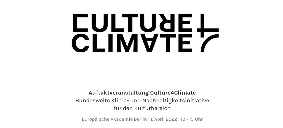 Einladung – Auftaktveranstaltung mit Bundesumweltministerium #Culture4Climate @2N2K <a href="/KuPoGe/">Kulturpolitische Gesellschaft e.V.</a> <a href="/oekoinstitut/">Öko-Institut e.V.</a> am 1. April 2022 in Berlin und online per Livestream. 
Anmelden: bit.ly/3KFt22H 
@BMUV @NKI_BMU 
@SenKultEu 
 
Veranstaltung in Kooperation <a href="/EABBerlin/">Europäische Akademie Berlin</a> <a href="/BerlinWir/">wirBERLIN</a>