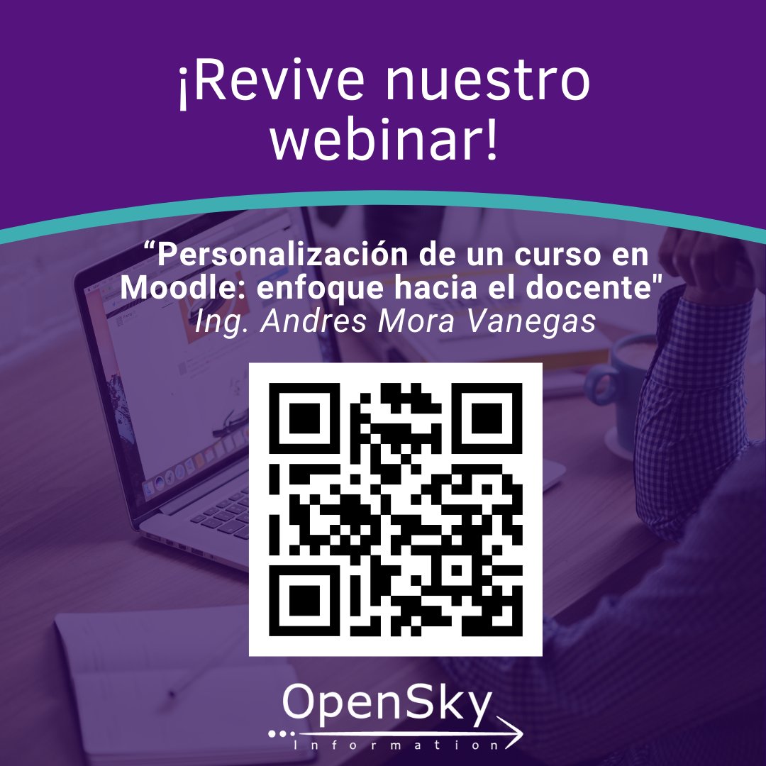 OpenSkyInfo's tweet photo. #OpenWebinar 😄
✅Si te perdiste nuestro webinar del sábado, no te preocupes podrás revivirlo en nuestro canal de YouTube https://t.co/glX0VOTofE y también acceder a la presentación del conferencista escaneando el código QR. #Moodle  #Soluciones #Webinarios #Aprendizaje #Docentes https://t.co/neCzkWHh8I