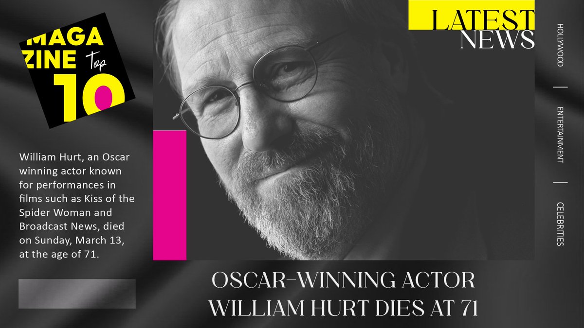 TopTen_Magazine's tweet photo. William Hurt, an Oscar-winning actor known for performances in films such as Kiss of the Spider Woman and Broadcast News, died on Sunday, March 13, at the age of 71.
Article link: https://t.co/LuKbFtpyom
#TopTenMagazine #Hollywood #Entertainment #News #Celebrity #WilliamHurt https://t.co/YR60jw31WI