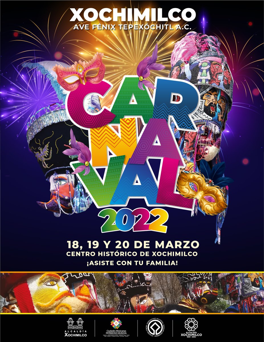 XochimilcoAl's tweet photo. ¡Baila, goza y brinca! ¡El Carnaval de #Xochimilco está de vuelta🎆! Asiste y disfruta con tu #Familia de este evento mágico lleno de música y color🎉. ¡Te esperamos el 18, 19 y 20 de marzo! https://t.co/FiRNdMJuBC