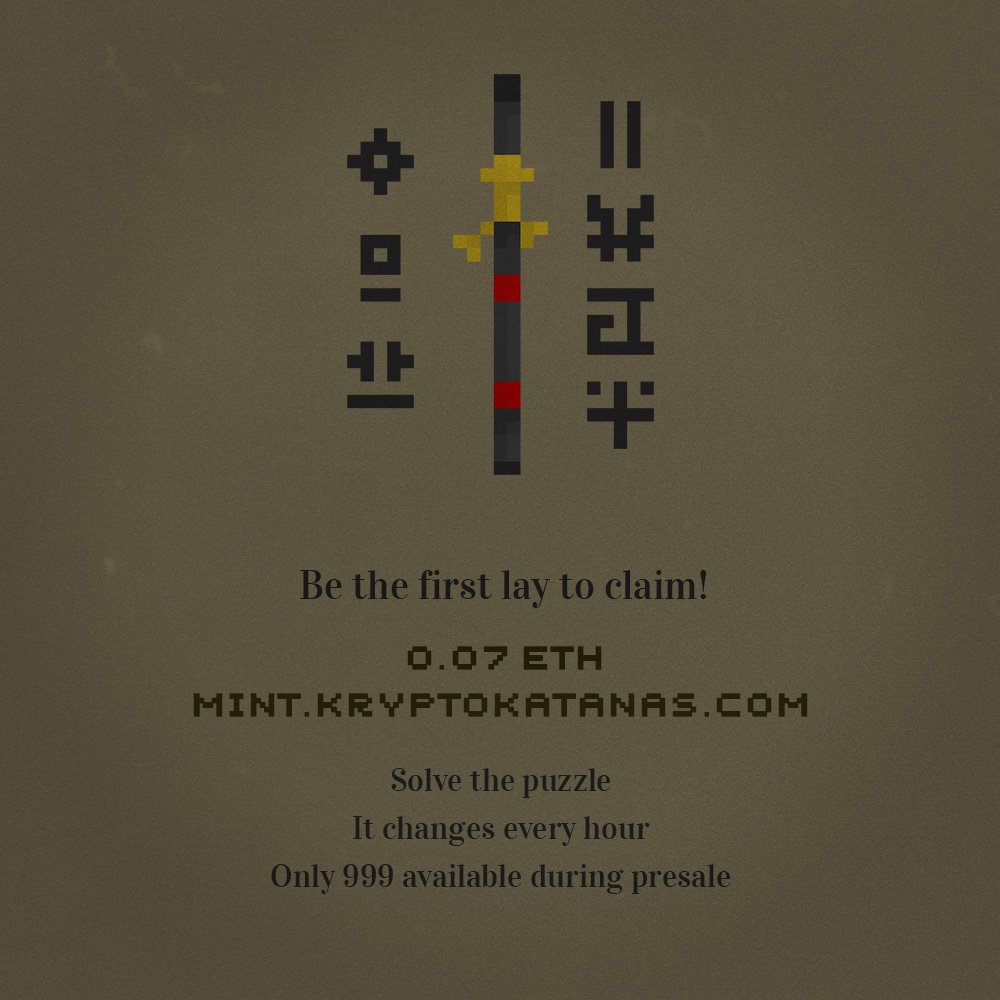 kryptokatanas's tweet image. But the presale?
Oh that starts right now!
Be the first to claim a @kryptokatanas

Solve the puzzle to claim what is yours.
 
Head over to mint.kryptokatanas.com

#StealthDrop
#NFTCommunity 
#NFTLaunch 
#Presale 
#Ethereum