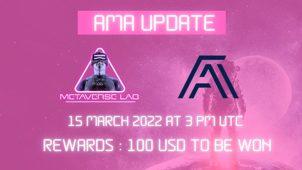 METAVERSE LAB (@labmetaverse) on Twitter photo To give our community members an opportunity to know more about our upcoming #IDO🪝of @FanAnywhere, we'll be hosting an AMA session for <a href="/Fan_Anywhere/">FanAnywhere</a> tomorrow.
📍 Where: t.me/LabMetaverse
⏰ When: 15:00 UTC on 15th March'22
💰 Rewards: $100 worth of prize To give our community members an opportunity to know more about our upcoming #IDO🪝of @FanAnywhere, we'll be hosting an AMA session for <a href="/Fan_Anywhere/">FanAnywhere</a> tomorrow.
📍 Where: t.me/LabMetaverse
⏰ When: 15:00 UTC on 15th March'22
💰 Rewards: $100 worth of prize