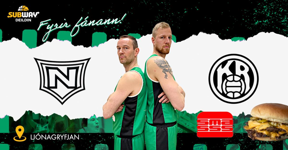 HEIMALEIKUR: Stærri týpan. Njarðvík-KR í kvöld! Styðjum strákana í toppbaráttunni, mætum með læti! Smass með 30% afslátt á kóðann UMFN í netpöntunum.Sami afsláttur fyrir þá sem mæta í grænu í Smass á Fitjum. 2 fyrir 1 á 🍻 #Subwaydeildin #Njarðvík