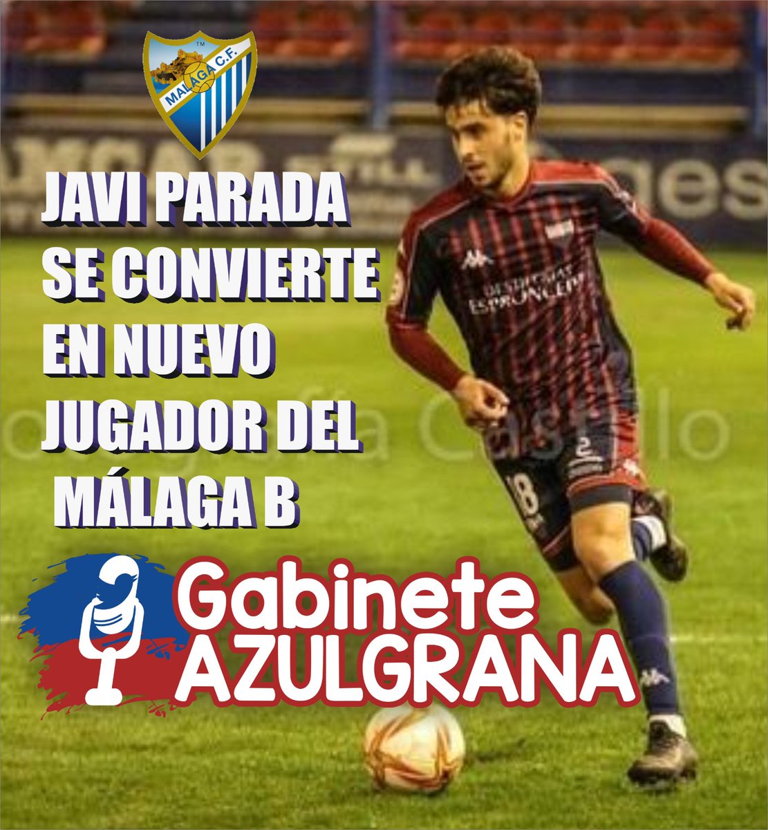 EIGabinete's tweet photo. 🗣️💣 El mediocentro / lateral izquierdo Javi Parada firmará por el Málaga B hasta final de temporada. https://t.co/WdOUs5cVWW