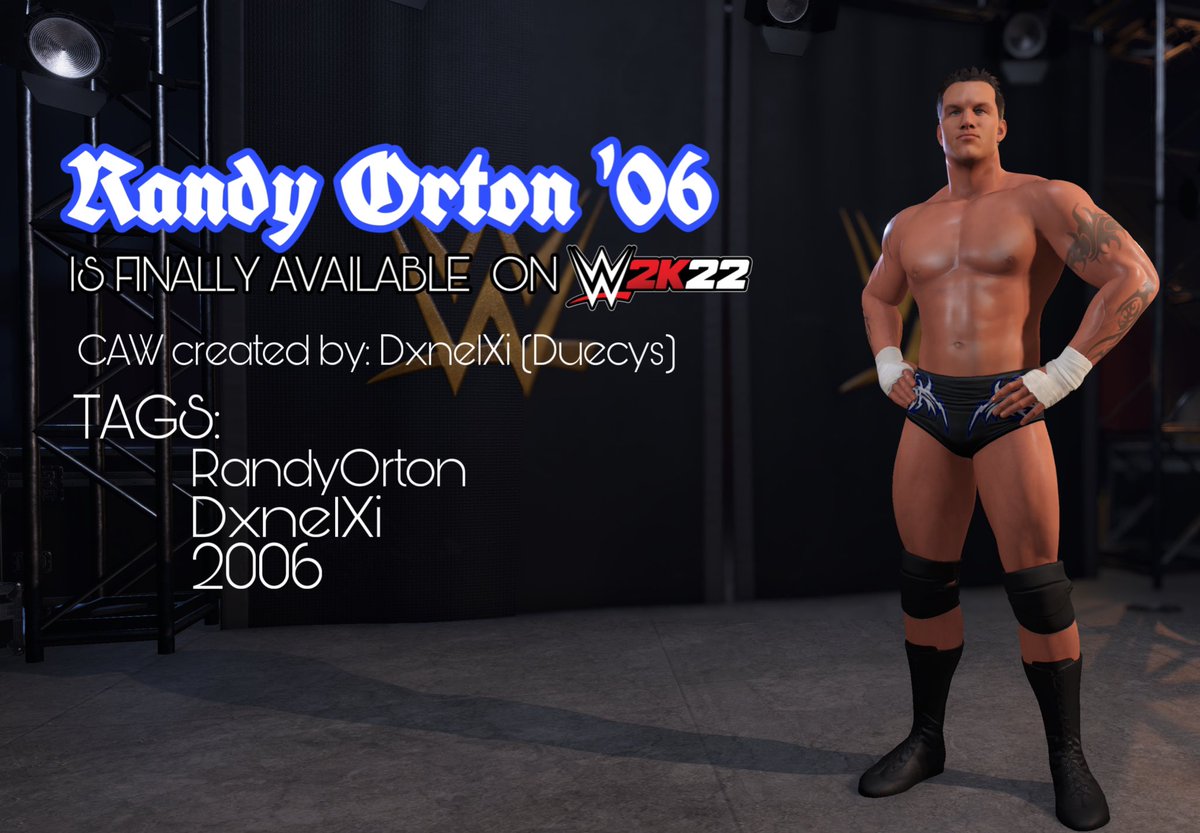 DcyDenz's tweet photo. Randy Orton ‘06 is now available on WWE2K22 CC!! 

@WWEgames @Smacktalks @OfficialCAWsWS @CAWmunityWW https://t.co/svfdZimhdn